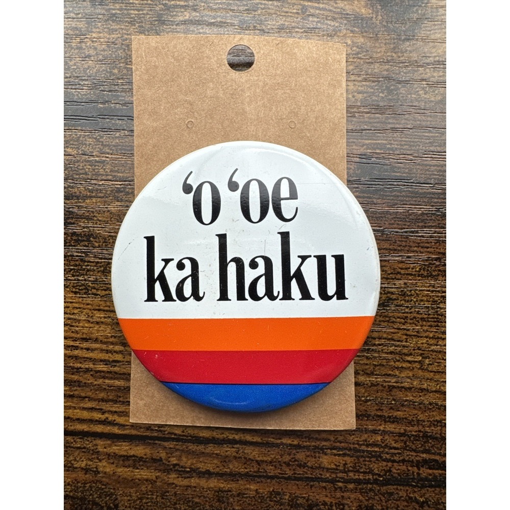 Vintage 80s 'o 'oe ka haku United Airlines Hawaiian Promotional Pin Button